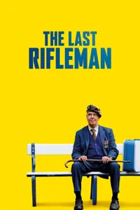 The Last Rifleman izle