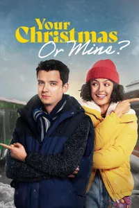 Your Christmas Or Mine? izle