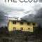 The Club fragman izle